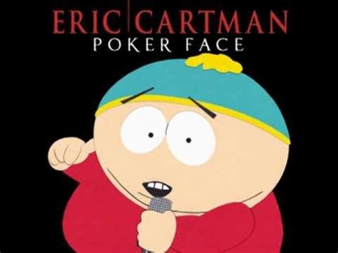 eric cartman poker face rock band